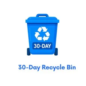 30 Days Recycle Bin